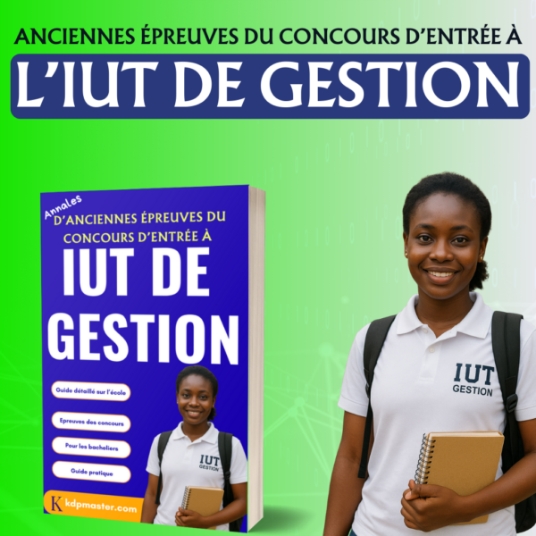 CONCOURS IUT DE GESTION : Annales d’Anciennes Épreuves