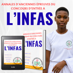 Annale des anciennes Épreuves de concours d'entrée à l’INFAS