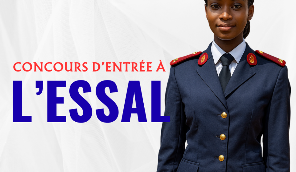 ESSAL Tout savoir sur l'École et le concours d'entrée à L’École du Service de Santé des Armées de Lomé