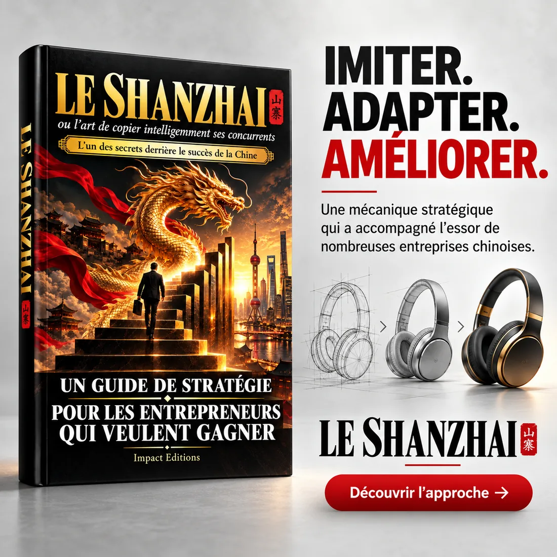 Affiche : Imiter. Adapter. Améliorer. Un casque audio passe du croquis au prototype puis à un modèle haut de gamme.